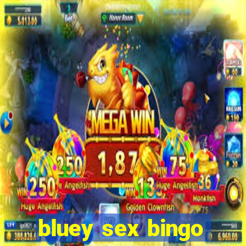 bluey sex bingo